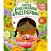 KNYGA Hocking, Deborah Great Pollination Investigation: and How We Get Food from Flowers