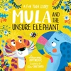 KNYGA Hoffmeier, Lauren Mula and the Unsure Elephant: A Fun Yoga Story (Paperback)