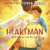 KNYGA Hogtun Stephen Heartman: Dad's Love Can Save the Day