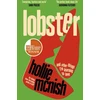 KNYGA Hollie Mcnish Lobster, and other things I’m learning to love: 'energising, fearless and joyful' Sara Pascoe