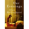 KNYGA Hollinghurst, Alan Our Evenings