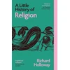 KNYGA Holloway, Richard Little History of Religion