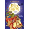 KNYGA Holly Serena Other Father Christmas: An inclusive festive adventure about finding the next Santa Claus and the true meaning of the season