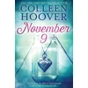 KNYGA Hoover Colleen November 9: An unforgettable and emotional love story from the Sunday Times bestseller
