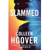 KNYGA Hoover, Colleen Slammed: From the bestselling author of IT ENDS WITH US