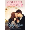 KNYGA Hoover Colleen Ugly Love: A Novel from #1 Sunday Times bestselling author of It Ends With Us