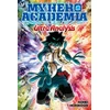 KNYGA Horikoshi, Kohei My Hero Academia: Ultra Analysis—The Official Character Guide