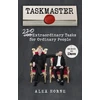 KNYGA Alex Horne Horne Alex Taskmaster: 220 Extraordinary Tasks for Ordinary People