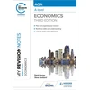 KNYGA Horner, David; Stoddard, Steve My Revision Notes: AQA A Level Economics Third Edition