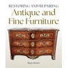 KNYGA Horton, Barry Restoring and Repairing Antique and Fine Furniture