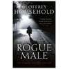 KNYGA Household, Geoffrey Rogue Male: A gripping chase thriller and a triumph of suspense