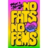 KNYGA Hovey Max No Fats, No Fems: A Guide to Queer Empathy and Unpacking Prejudice