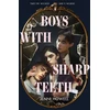 KNYGA Howell, Jenni Boys With Sharp Teeth