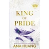 KNYGA Ana Huang Huang Ana King of Pride: from the bestselling author of the Twisted series