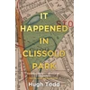 KNYGA Hugh Todd It Happened in Clissold Park