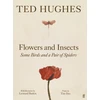 KNYGA Hughes, Ted Flowers and Insects, Some Birds and a Pair of Spiders