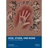 KNYGA Hunt, Austin Hide, Stone, and Bone: A Paleolithic Skirmish Wargame