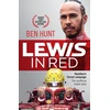 KNYGA Hunt Ben Lewis in Raudona: Hamilton's Ferrari campaign: The unofficial inside story