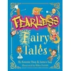 KNYGA Huq, Konnie; Kay, James Fearless Fairy Tales