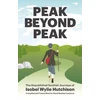 KNYGA Hutchison, Isobel Wylie Peak Beyond Peak: The Unpublished Scottish Journeys of Isobel Wylie Hutchison