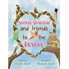 KNYGA Hyatt Andrea Sophie Sparrow and Friends to the Rescue