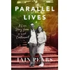 KNYGA Iain Pears Parallel Lives, A Love Story from a Lost Continent