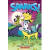 KNYGA Ian Boothby Double Dog Dare: A Graphic Novel (Sparks! #2)