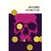 KNYGA Ian Fleming Live and Let Die