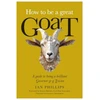 KNYGA Ian Phillips How to be a great GOAT, A guide to being a brilliant Governor or a Trustee