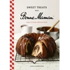 KNYGA Ilona Chovancova Sweet Treats with Bonne Maman, Cakes, Cookies, Crepes and more