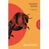 KNYGA Inoue, Yasushi (Author) Bullfight
