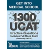 KNYGA Isc Medical Get into Medical School - 1300 UCAT Practice Questions. Includes Full Mock Exam