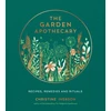 KNYGA Iverson, Christine Garden Apothecary: Recipes, Remedies and Rituals