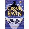 KNYGA J J Arcanjo Crookhaven The School for Thieves, Book 1