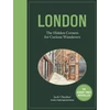 KNYGA Jack Chesher London: The Hidden Corners For Curious Wanderers, The Sunday Times Bestseller