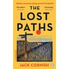 KNYGA Jack Cornish Lost Paths, A History of How We Walk From Here To There