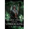 KNYGA Jackson, A. W. Madame Voodoo and the Voodoo King