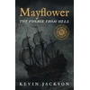 KNYGA Jackson Kevin Mayflower: The Voyage from Hell