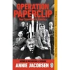 KNYGA Jacobsen, Annie Operation Paperclip: Nazi Scientists in America
