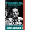 KNYGA Jacobsen, Annie Phenomena: US Government Investigations into ESP and Psychokinesis