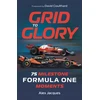 KNYGA Jacques Alex Grid to Glory: 75 Milestone Formula One Moments