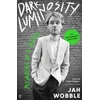 KNYGA Jah Wobble Dark Luminosity