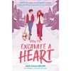 KNYGA Jake Maia Arlow How to Excavate a Heart