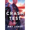 KNYGA James, Amy Crash Test: A Novel