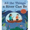 KNYGA James Carter All the Things a River Can Be