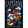 KNYGA James Cassandra Capitana: Set sail with the bestselling pirate romantasy of 2025!