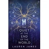 KNYGA Lauren James James Lauren Quiet at the End of the World