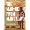 KNYGA James Leasor Marine from Mandalay