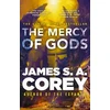KNYGA James S. A. Corey Mercy of Gods, The spectacular new space opera from the master of SF