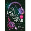 KNYGA Jan Dunning Last Thing You'll Hear